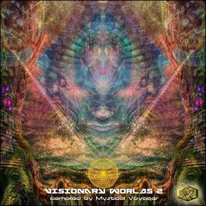 Mystical Voyagers Visionary Shamanics Show